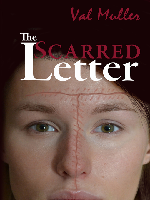 Title details for The Scarred Letter by Val Muller - Available